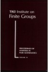 Book cover for Institute on Finite Groups, 1960