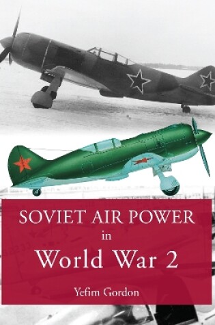 Cover of Soviet Air Power in World War 2