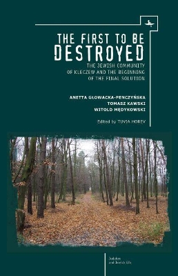 Book cover for The First to be Destroyed