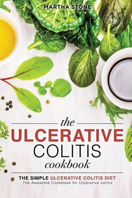 Book cover for The Ulcerative Colitis Cookbook - The Simple Ulcerative Colitis Diet