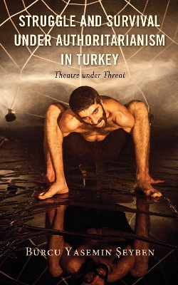 Cover of Struggle and Survival under Authoritarianism in Turkey