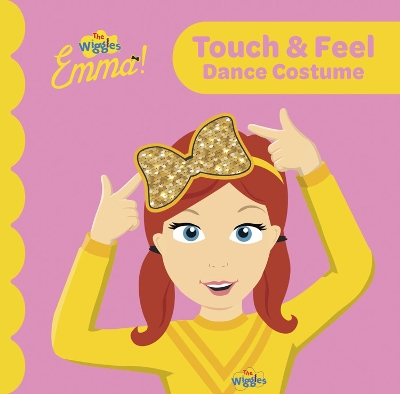 Book cover for The Wiggles: Emma! Touch and Feel