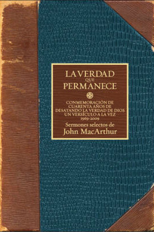 Cover of La Verdad Que Permanece