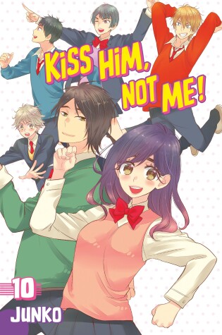 Cover of Kiss Him, Not Me 10