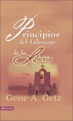 Book cover for Principios Del Liderazgo De La Iglesia