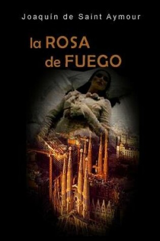 Cover of La Rosa de Fuego