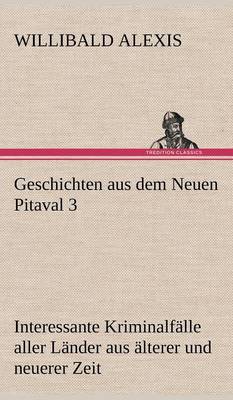 Book cover for Geschichten Aus Dem Neuen Pitaval 3