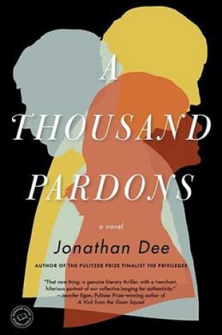 Cover of Thousand Pardons, A: A Novel