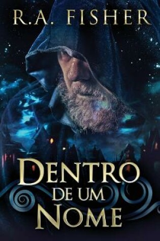 Cover of Dentro De Um Nome