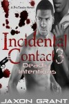 Book cover for Incidental Contact 3