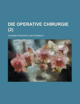 Book cover for Die Operative Chirurgie (2)