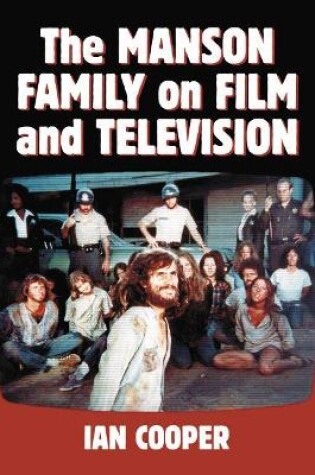 Cover of The Manson Family on Film and Television
