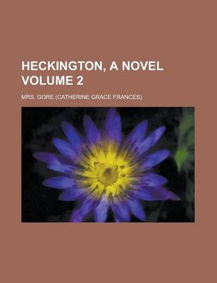 Book cover for Heckington, a Novel Volume 2