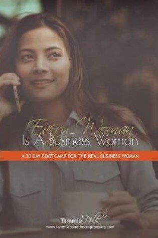 Cover of Every Woman Is a Business Woman