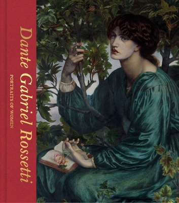 Book cover for Dante Gabriel Rossetti: Portraits of Women (Victoria and Albert Museum)