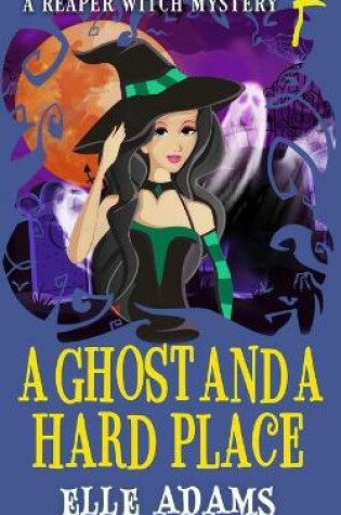 Cover of A Ghost and a Hard Place