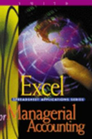 Cover of Excel Applications for Managerial Accounting