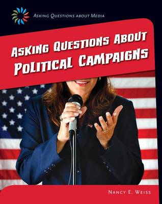 Cover of Asking Questions about Political Campaigns