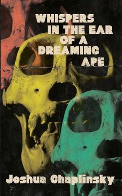 Book cover for Whispers in the Ear of a Dreaming Ape