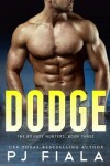 Book cover for Dodge, Bounty Hunters Book Three