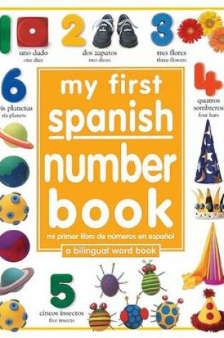 Cover of My First Number Book/Mi Primer Libro de Numeros