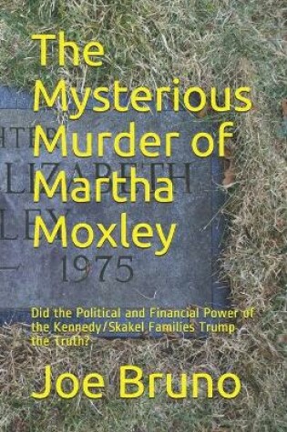 Cover of The Mysterious Murder of Martha Moxley