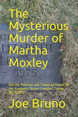 Book cover for The Mysterious Murder of Martha Moxley