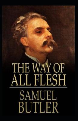 Book cover for The Way of All Flesh Annotated