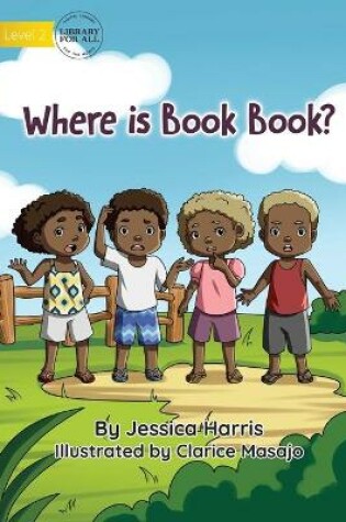 Cover of Where is Book Book?