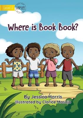 Book cover for Where is Book Book?