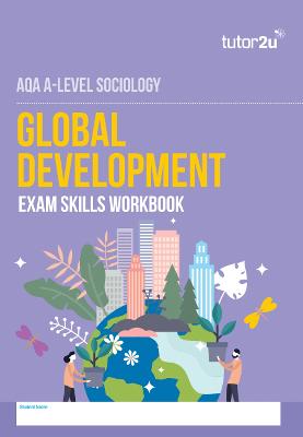Book cover for AQA A Level Sociology Global Development Exam Skills Workbook