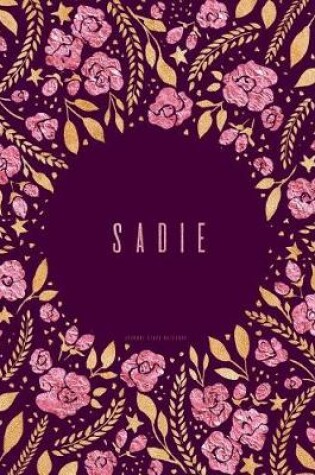 Cover of Sadie Journal (Diary, Notebook)