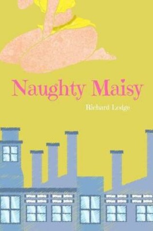 Cover of Naughty Maisy