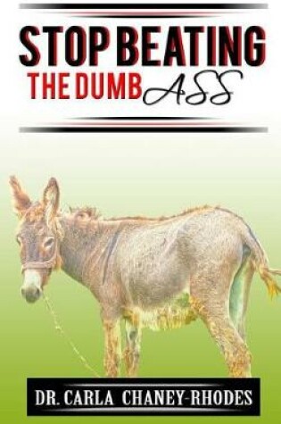 Cover of Stop Beating the Dumb Ass