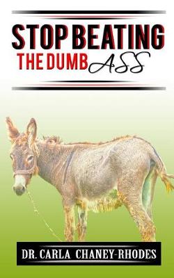 Cover of Stop Beating the Dumb Ass