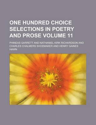 Book cover for One Hundred Choice Selections in Poetry and Prose Volume 11