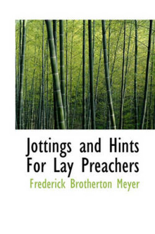 Cover of Jottings and Hints for Lay Preachers