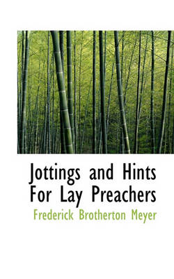 Book cover for Jottings and Hints for Lay Preachers