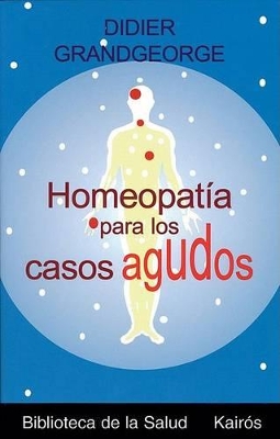 Book cover for Homeopatía Para Los Casos Agudos