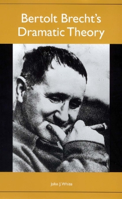 Book cover for Bertolt Brecht's Dramatic Theory