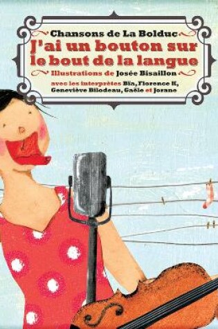 Cover of J'ai un bouton sur le bout de la langue