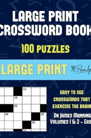 Cover of Large Print Crossword Book (Vols 1 & 2 - Easy)