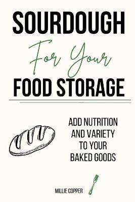 Book cover for Sourdough for Your Food Storage