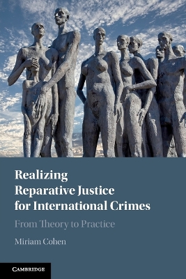 Book cover for Realizing Reparative Justice for International Crimes