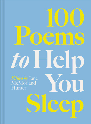 Book cover for 100 Poems to Help You Sleep