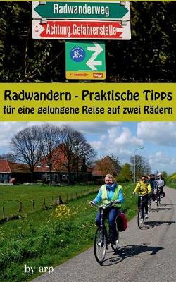 Book cover for Radwandern - Praktische Tipps fur eine gelungene Reise auf zwei Radern