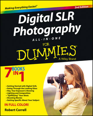 Book cover for Digital SLR Photography All-In-One for Dummies, 2nd Edition