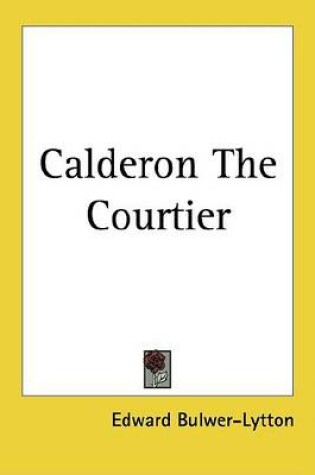 Cover of Calderon the Courtier