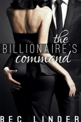 Cover of The Billionaire's Command