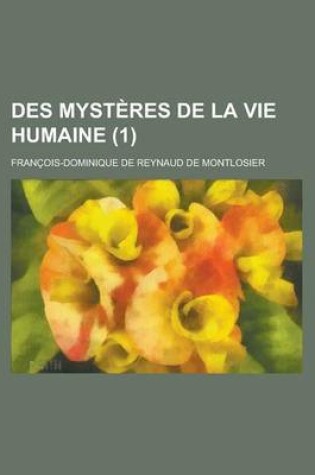 Cover of Des Mysteres de La Vie Humaine (1)